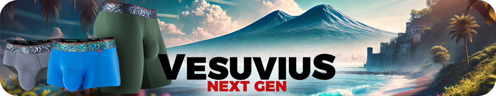 Vesuvius Next Gen Banner with mountains in the background and briefs, trunks, and boxer briefs